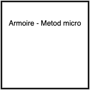 Armoire - Metod