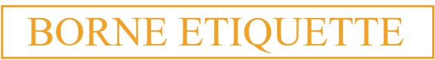 BORNE ETIQUETTE