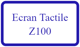 Ecran Z100