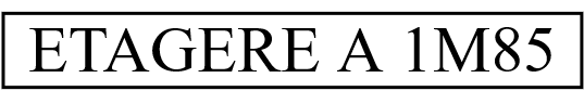 ETAGERE