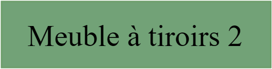 Meubles à tiroirs 2