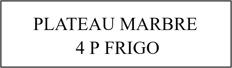 PLATEAU MABRE 4P + FRIGO