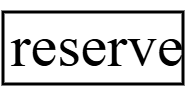 reserve