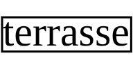terrasse