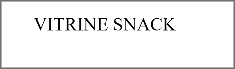 VITRINE SNACK