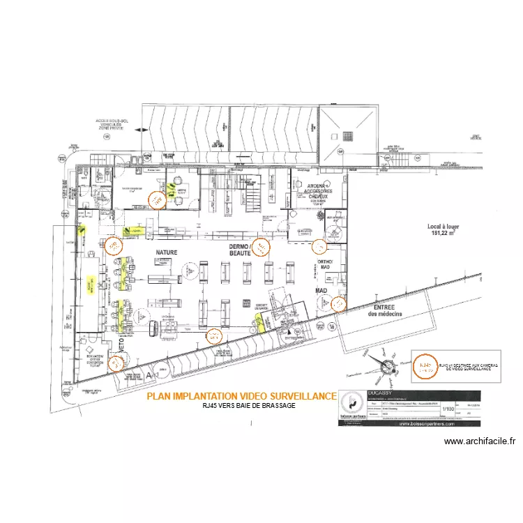 DUCASSY IMPLANTATION VIDEO SURVEILLANCE. Plan de DUCASSY IMPLANTATION VIDEO SURVEILLANCE. Plan de