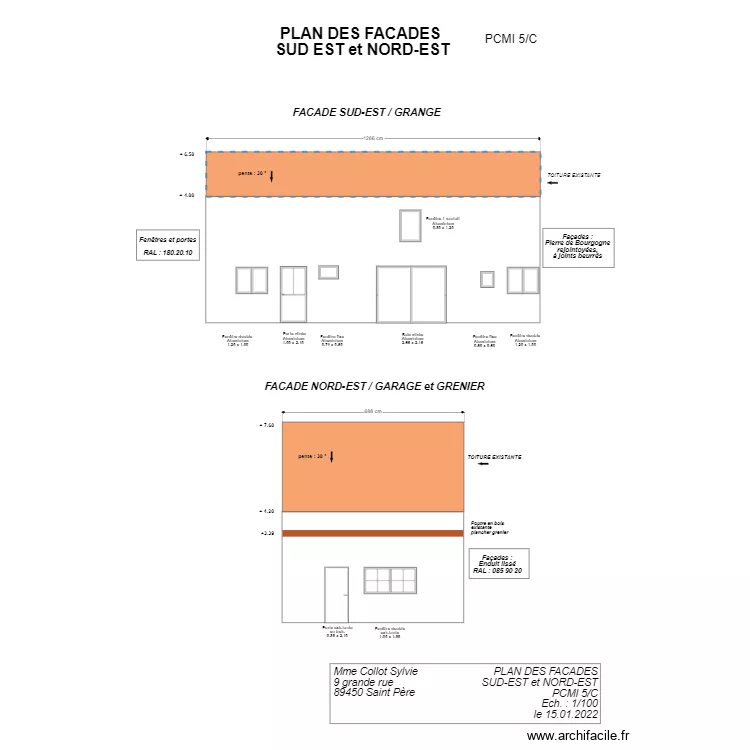 PLAN DES FACADES SUD EST ET NORD EST. Plan de 
