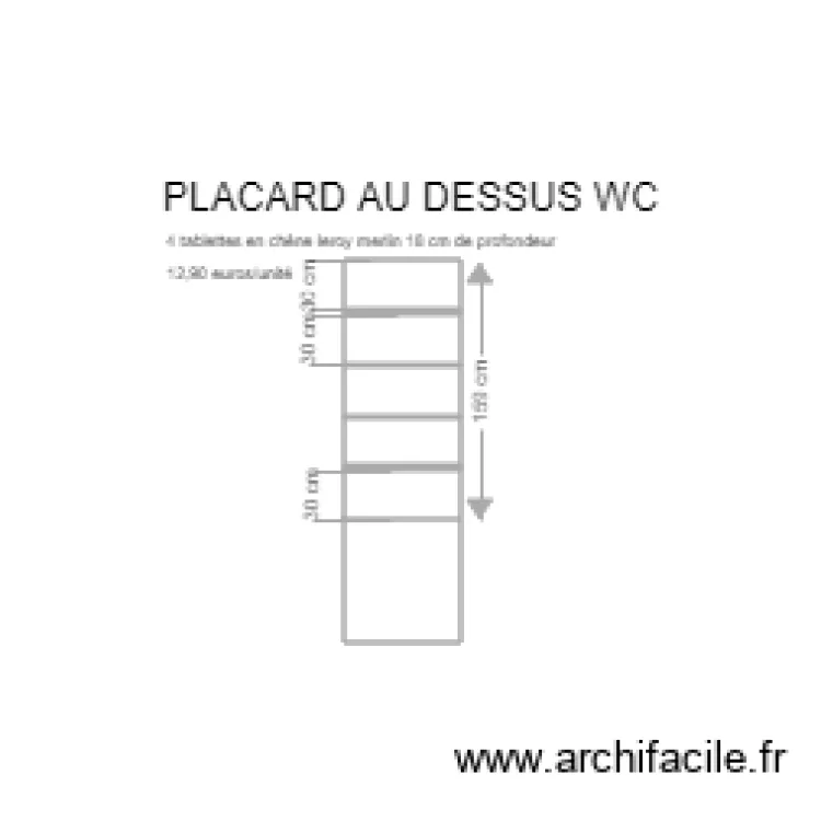 &eacute;tag&egrave;res WC. Plan de 