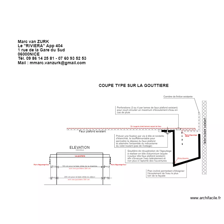 goutti&egrave;re. Plan de 