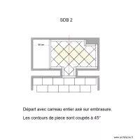 SDB 2 Calepinage avec porte dans embrasure