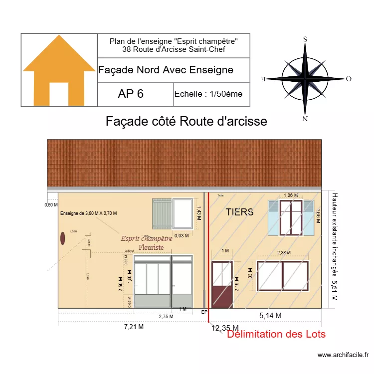 Fa&ccedil;ade nord avec Enseigne lettres relief. Plan de 