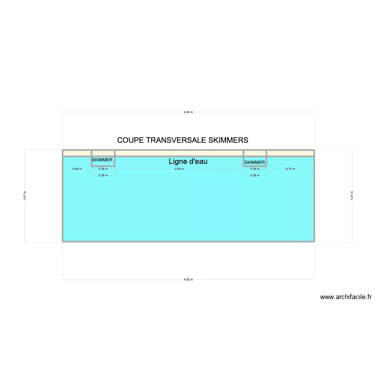 PISCINE LONGITUDINAL EVACUATION. Plan de 8 et 6 m² PISCINE LONGITUDINAL EVACUATION. Plan de 8 et 6 m²