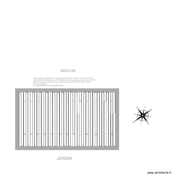 TERRASSE LAMES COMPOSITE moins de chutes 3. Plan de 1 Pièce et 23 m²