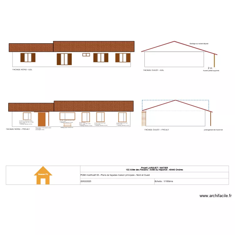 PCMI modificatif 05 - Plans de fa&ccedil;ades maison principale - Nord et Ouest. Plan de 