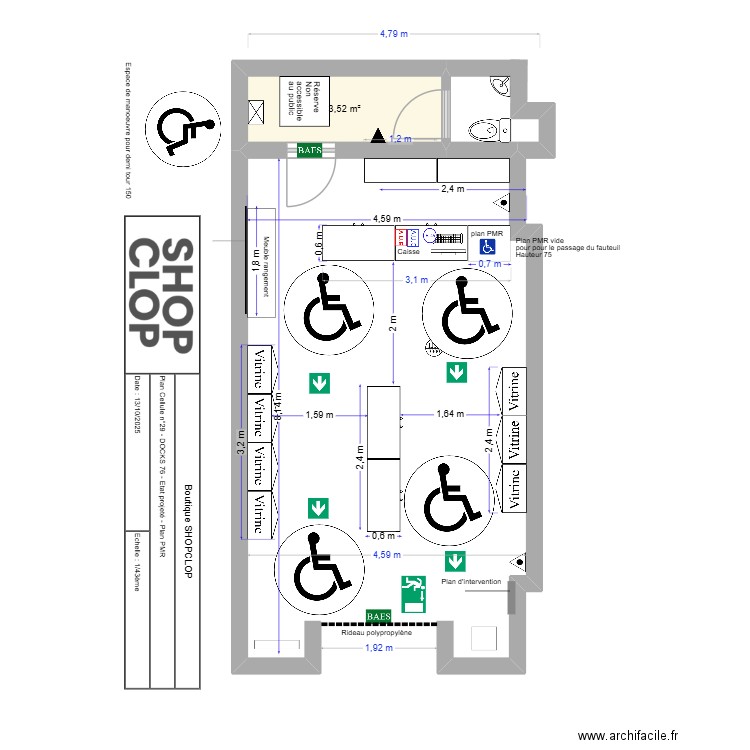 Docks shopclop pmr. Plan de 1 pièce et 4 m2