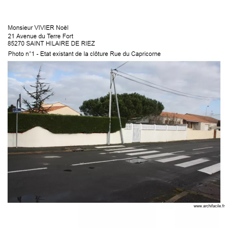 Photo Une Cl&ocirc;ture existante Capricorne. Plan de 