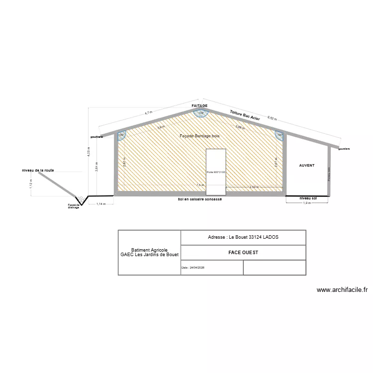 Batiment Agricole Jardin de Bouet Face ouest. Plan de 1 et 24 m² Batiment Agricole Jardin de Bouet Face ouest. Plan de 1 et 24 m²