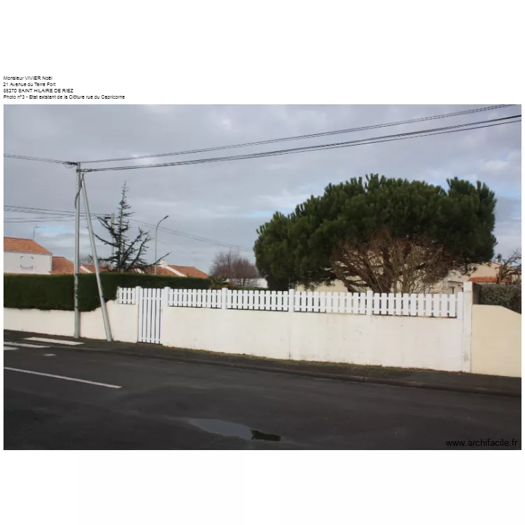 Photo Trois Cl&ocirc;ture existante Capricorne. Plan de 