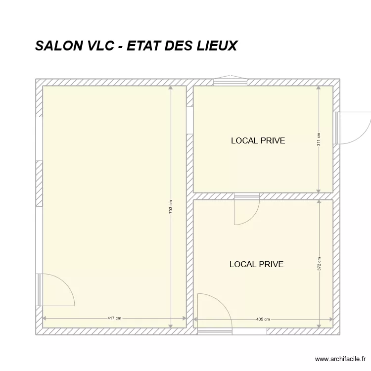 VLC - ETAT DES LIEUX. Plan de VLC - ETAT DES LIEUX. Plan de