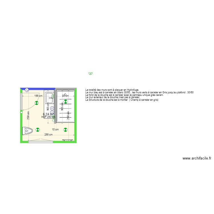 Salle de douche Placo et Faience. Plan de 1 pièce et 6 m2