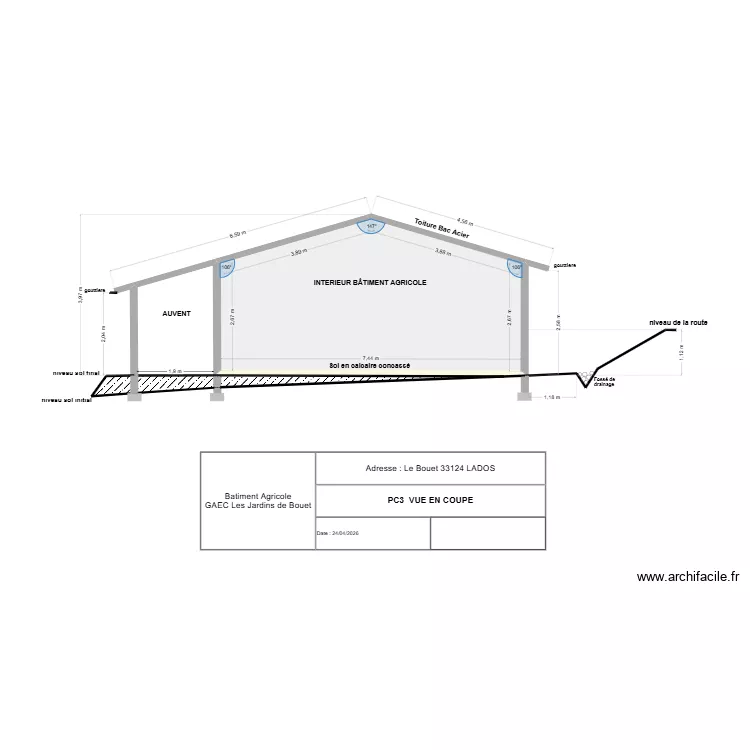 Batiment Agricole Jardin de Bouet VUE EN COUPE. Plan de 4  et 26 m²