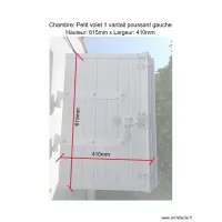 Chambre: Petit Volet 1 vantail poussant gauche