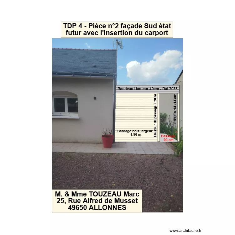 DP 4 - Pi&egrave;ce  n&deg;2 fa&ccedil;ade Sud &eacute;tat futur avec l'insertion du carport. Plan de 