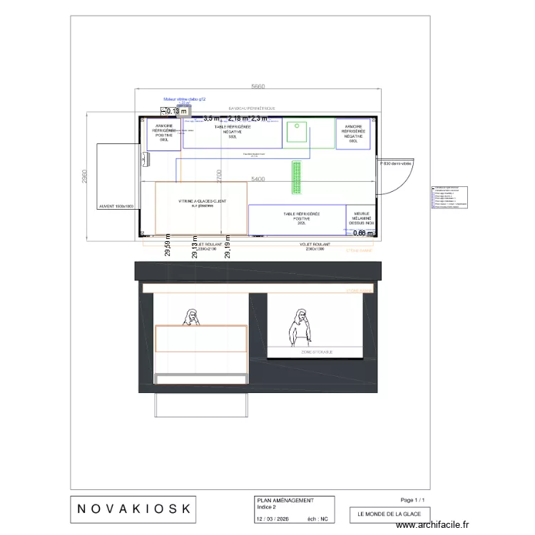 LE MONDE DE LA GLACE NOUVEAU KIOSQUE KSM KSL. Plan de 1  et 1 m²