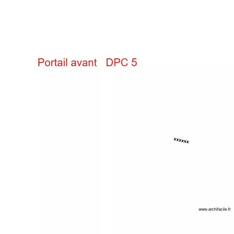 portail avant DPC5. Plan de portail avant DPC5. Plan de