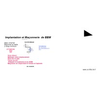 Evaluation sur l'implantation et la maçonnerie de bbm 