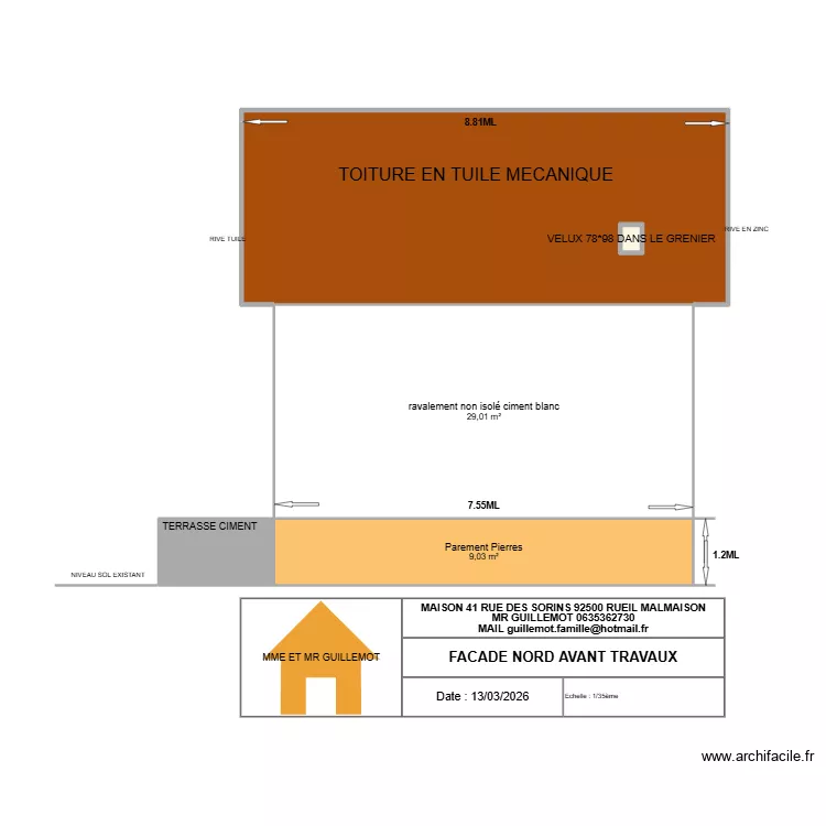 FACADE NORD AVANT TRAVAUX. Plan de 5 et 71 m² FACADE NORD AVANT TRAVAUX. Plan de 5 et 71 m²