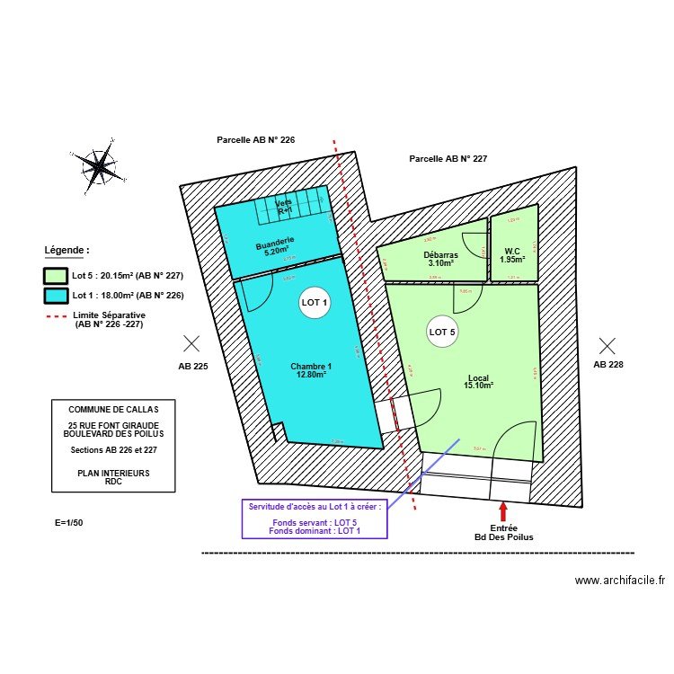 CALLAS (RDC) Modifs 2025 (226+227°. Plan de 7 pièces et 38 m2
