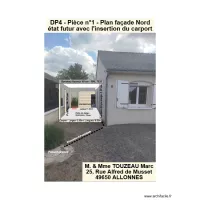 DP4 -Pi&egrave;ce n&deg;1 - Plan fa&ccedil;ade Nord &eacute;tat futur avec l'insertion du carport